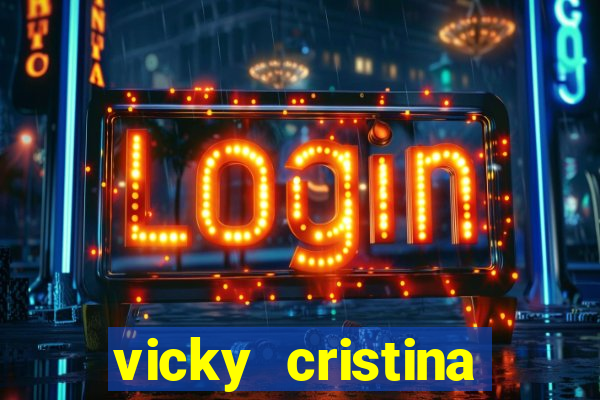 vicky cristina barcelona online legendado