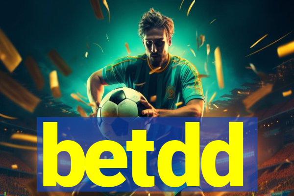 betdd