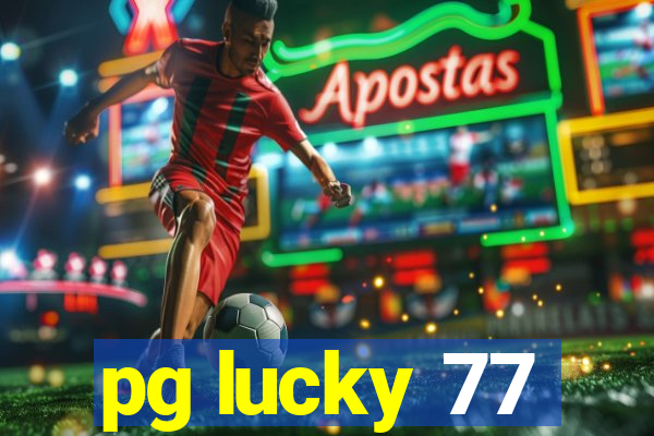 pg lucky 77