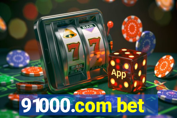 91000.com bet