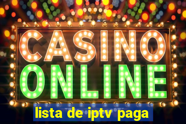 lista de iptv paga