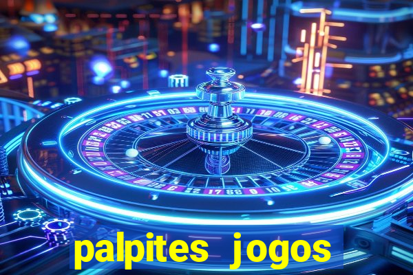 palpites jogos quarta feira