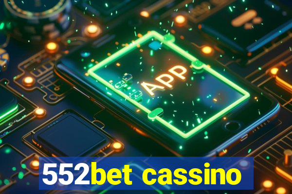 552bet cassino