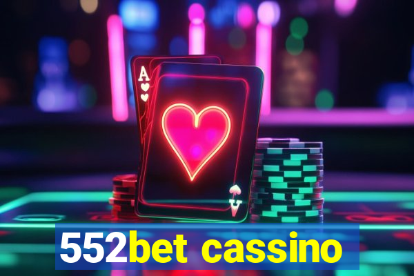 552bet cassino