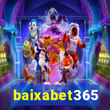 baixabet365