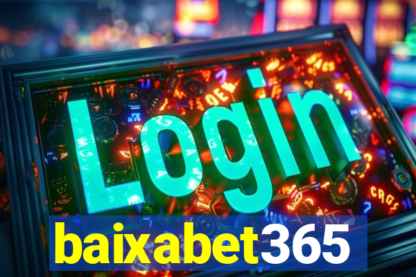 baixabet365