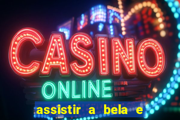 assistir a bela e a fera (2014 completo dublado mega filmes)