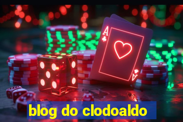 blog do clodoaldo