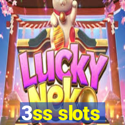3ss slots