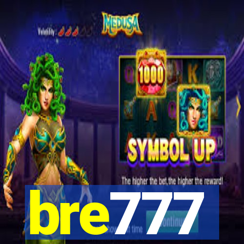 bre777
