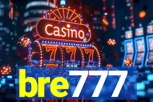 bre777
