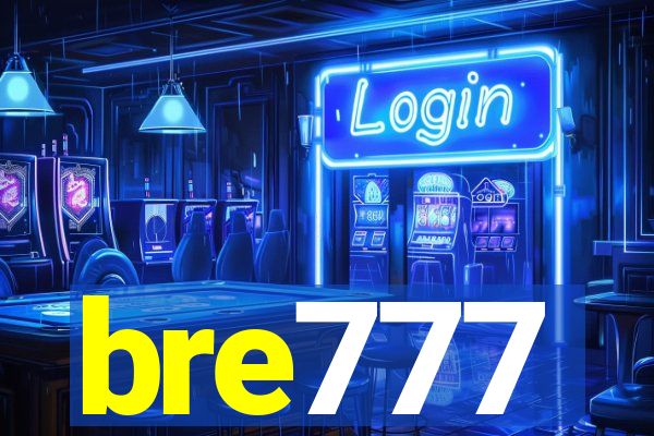 bre777