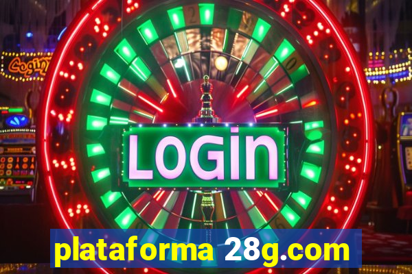 plataforma 28g.com