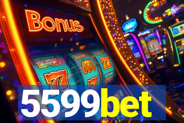5599bet
