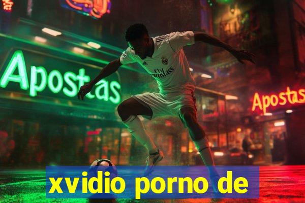 xvidio porno de