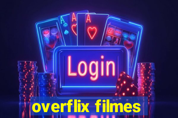 overflix filmes