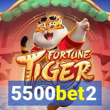 5500bet2