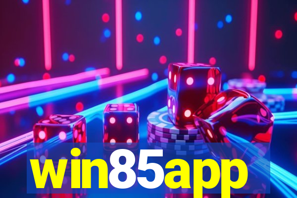 win85app
