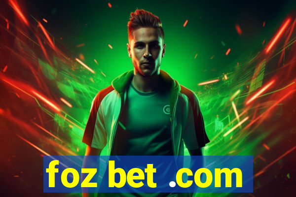 foz bet .com