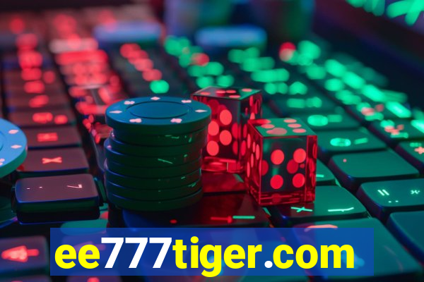 ee777tiger.com