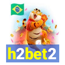 h2bet2