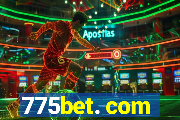 775bet. com