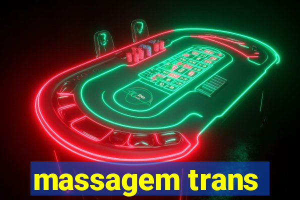 massagem trans