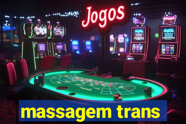 massagem trans