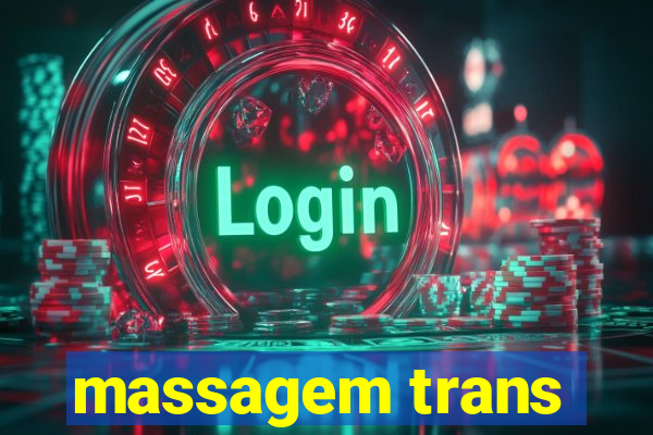 massagem trans