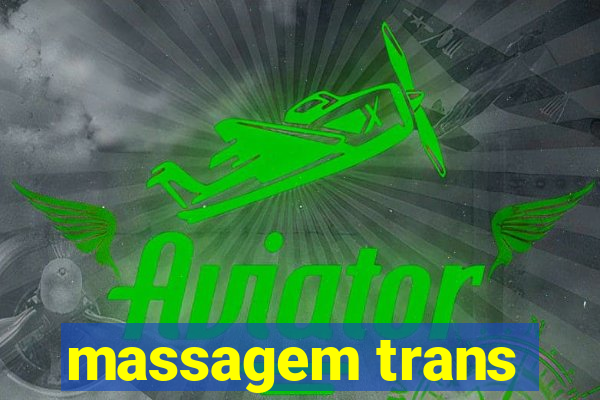 massagem trans