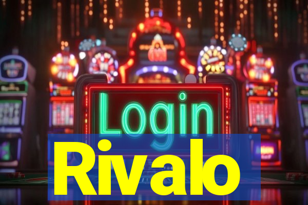 Rivalo