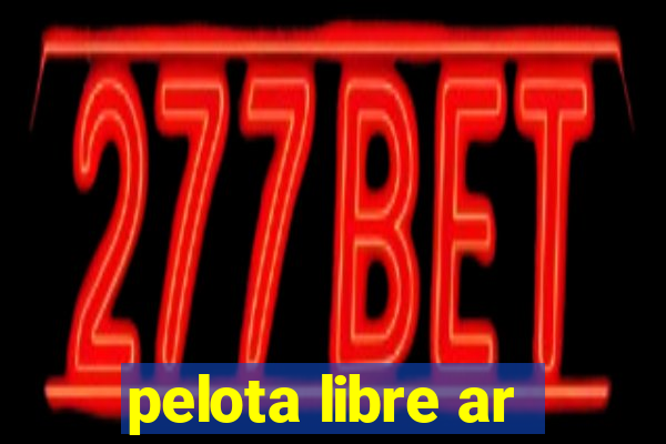 pelota libre ar