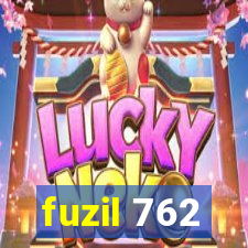 fuzil 762