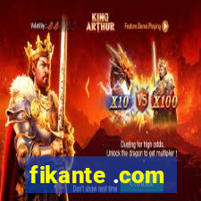 fikante .com