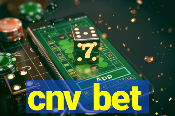 cnv bet
