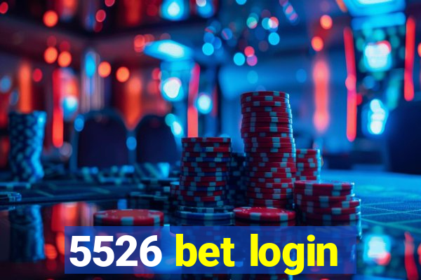 5526 bet login