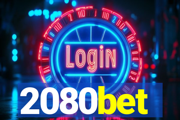 2080bet
