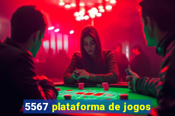 5567 plataforma de jogos