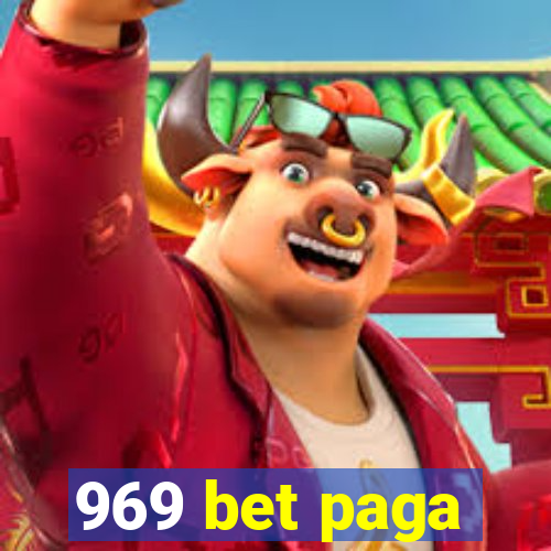 969 bet paga