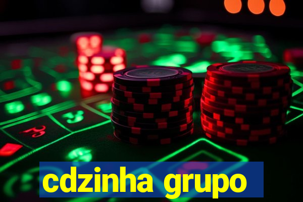cdzinha grupo