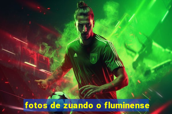 fotos de zuando o fluminense