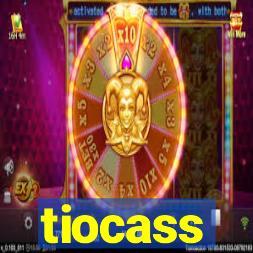 tiocass