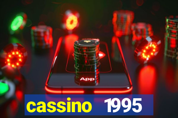 cassino 1995 dublado online