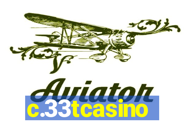 c.33tcasino