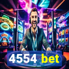 4554 bet