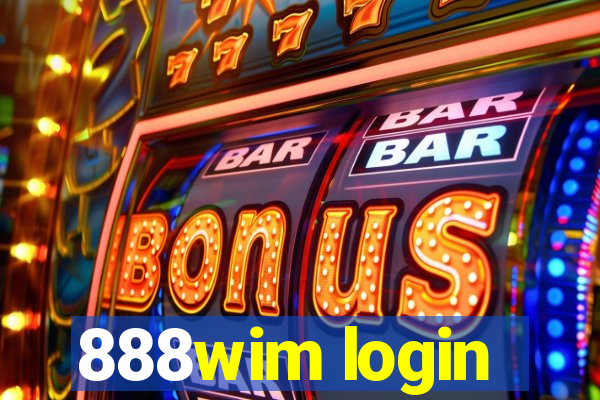 888wim login