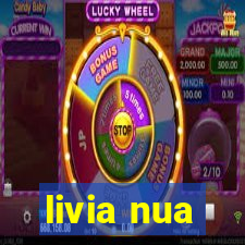 livia nua