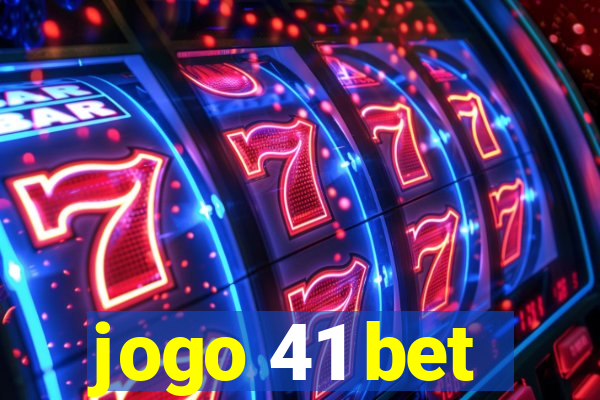 jogo 41 bet