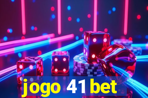 jogo 41 bet