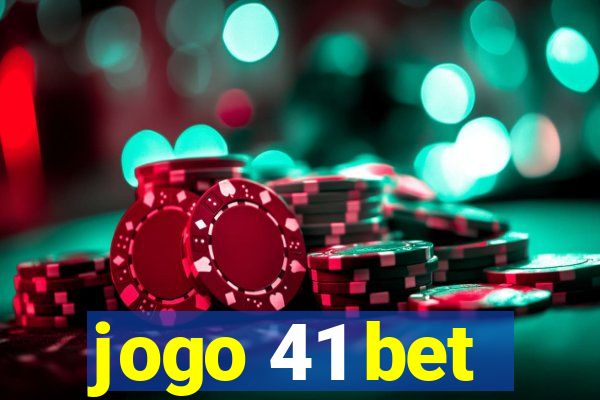 jogo 41 bet